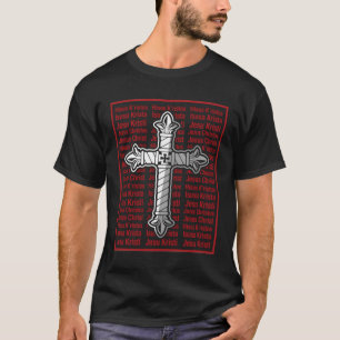 Jesu Kristi Lord Jesus Christ Jezus Isusa Cross Be T-Shirt