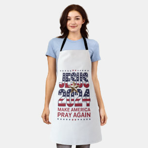 Jesus 2024 Make America Pray Again Apron