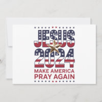 Jesus 2024 Make America Pray Again