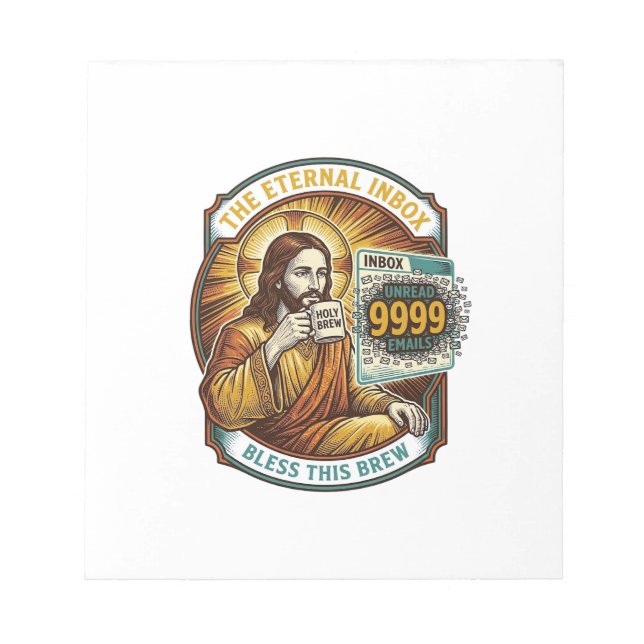 Jesus 9999 Unread Emails Inbox Zero Office Humor_1 Notepad (Front)