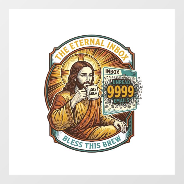 Jesus 9999 Unread Emails Inbox Zero Office Humor_1 Window Cling (Sheet)