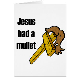 Jésus a eu un Mullett