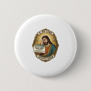 Jesus Added Spam Crypto Group Chat Annoyance Humou 2 Inch Round Button
