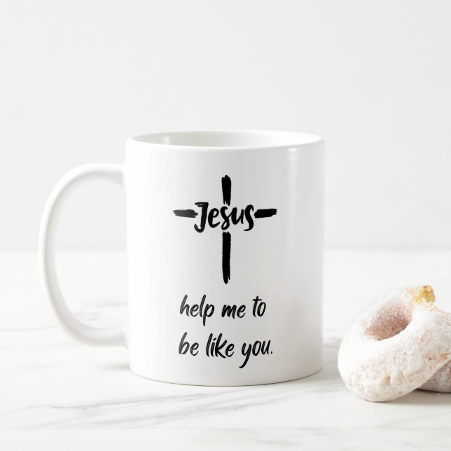 Jésus, Aidez-moi à être comme vous le café Mug (Avec donut)
