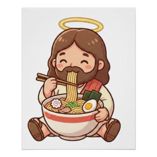 Jesus also likes ramen poster