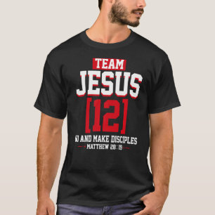 Jesus and Baseball Team Jesus Christian Matthew 28 T-Shirt