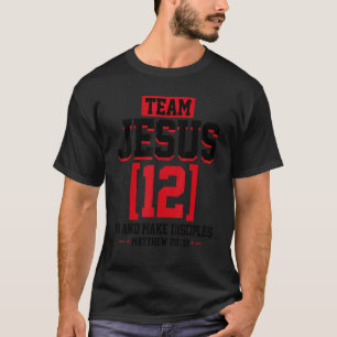 Jesus and Baseball Team Jesus Christian Matthew 28 T-Shirt