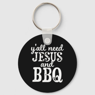 Jesus And Bbq For Religious Barbecue Lovers Keychain
