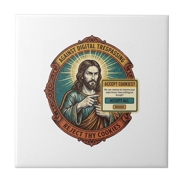 Jesus Annoying Accept Cookies Pop Up Internet Brow Tile (Front)