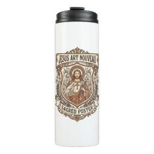Jesus Art Nouveau Sacred Poster Jesus Art Nouveau Thermal Tumbler
