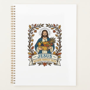 Jesus Autumn Harvest Faith Jesus Autumn Harvest Ch Planner