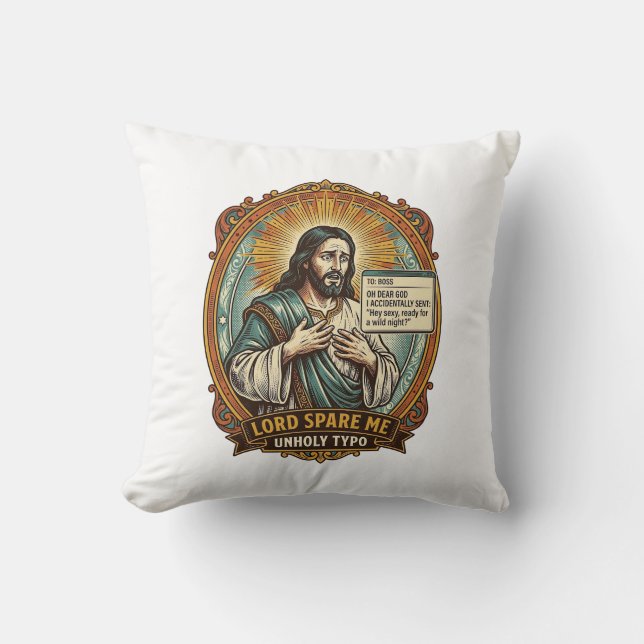 Jesus Bad Autocorrect Message Boss Embarrassing Wo Throw Pillow (Front)