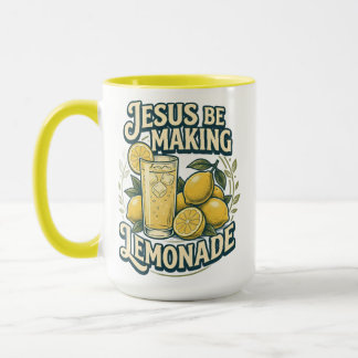 Jesus Be Making Lemonade Mug