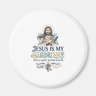 Jesus Beauty Salon Hairstylist T-Shirt Inspiration Magnet