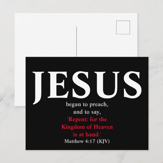 Jesus Began To Preach. Matthew 4:17  Postcard (Front/Back)