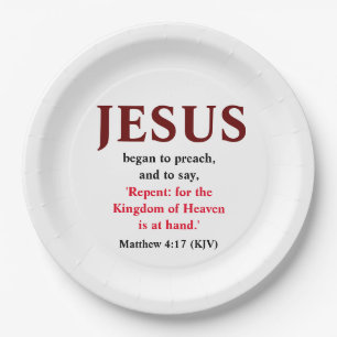 Jesus Began To Preach. Matthew 4:17 Round  Paper Plate
