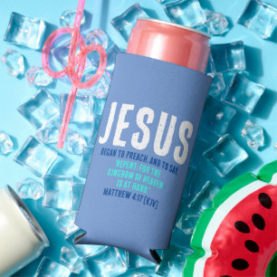 "JESUS Began To Preach." Mt. 4:17 - Christmas Seltzer Can Cooler
