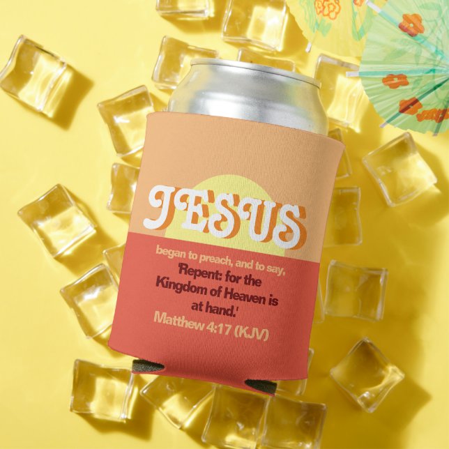 Jesus Began To Preach. Mt. 4:17 Labour Day Orange  Can Cooler (In Situ Summer)