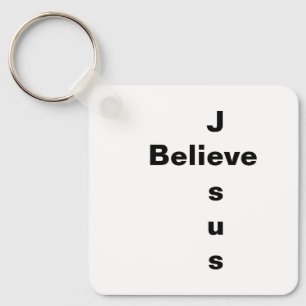 Jesus Believe Keychain