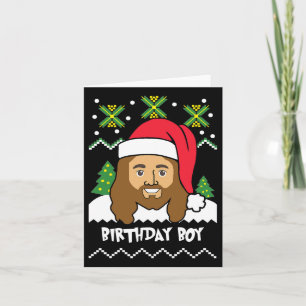 Jesus Birthday Boy Ugly Christmas Style Card