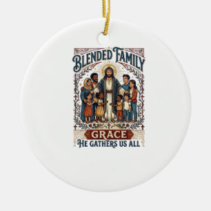 Jesus Blended Family Stepfamily Shirt Christian Gr Ceramic Ornament