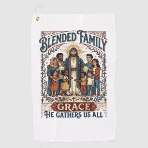 Jesus Blended Family Stepfamily Shirt Christian Gr Golf Towel