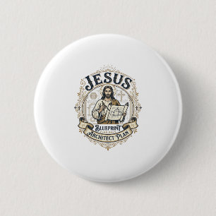 Jesus Blueprint Architect Plan Jesus Blueprint Arc 2 Inch Round Button