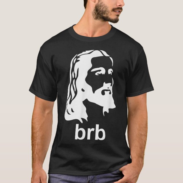 Jesus BRB Christian Shirt (Front)