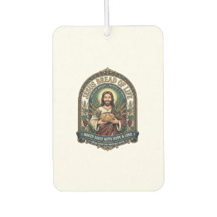 Jesus Bread Of Life Jesus Bread Life Bakery Christ Air Freshener