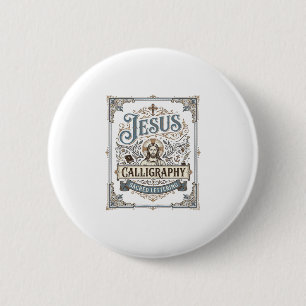 Jesus Calligraphy Sacred Lettering Jesus Calligrap 2 Inch Round Button