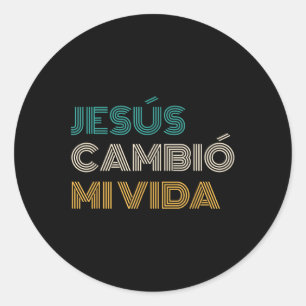 Jesús Cambió Mi Vida Christian Spanish  Classic Round Sticker