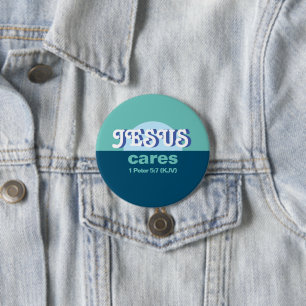 Jesus Cares. 1 Peter 5:7 (KJV) - Ocean Blue -  3 Inch Round Button