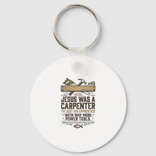 Jesus Carpenter Woodworker Apprentice Vintage Shir Keychain