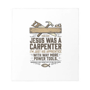 Jesus Carpenter Woodworker Apprentice Vintage Shir Notepad