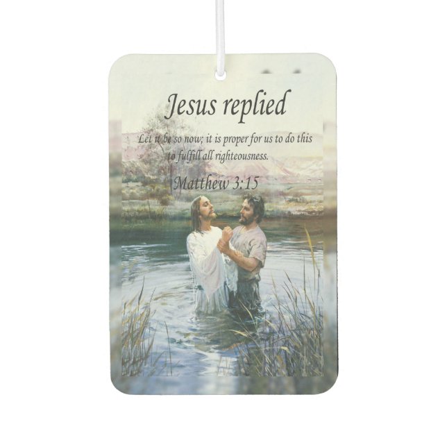 Jesus Christ Baptism by John image two Air Freshener (Front)