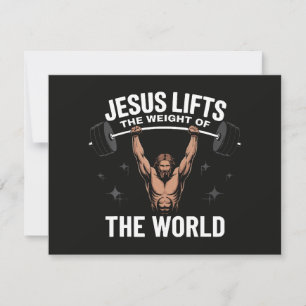 Jesus Christ Deadlifting Invitation
