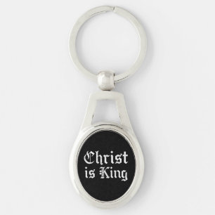 Jesus Christ Is King Gothic Blackletter Grunge Art Keychain