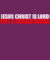 Jesus Christ is Lord Not a Swear Word