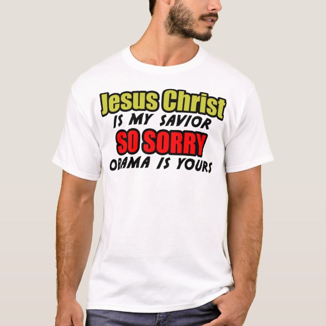 Jesus Christ Is My Saviour T-Shirt (Front)