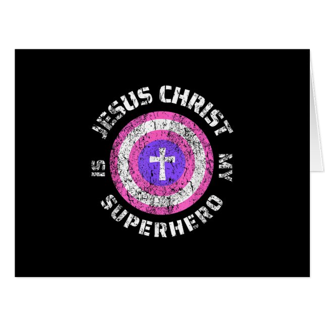 Jesus Christ Is My Superhero Jesus (Front Horizontal)