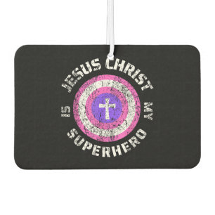 Jesus Christ Is My Superhero Jesus Air Freshener