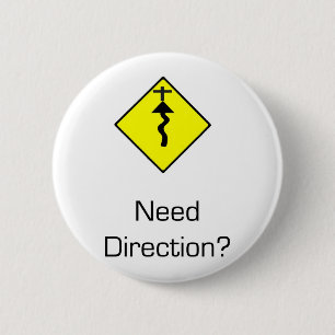 Jesus Christ is the Direction 2 Inch Round Button