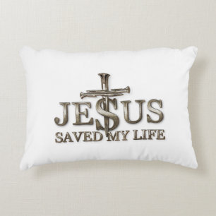 Jesus Christ Saved My Life Gift For Women Men Accent Pillow