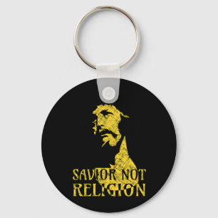 Jesus Christ - Savior Not Religion Keychain