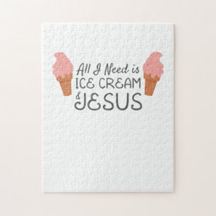 Jesus Christian All I Need Is Ice Cream and Jesus Jigsaw Puzzle