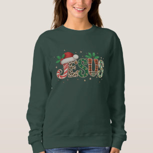 Jesus Christian Religious Saying Faith Bible Verse Sweatshirt