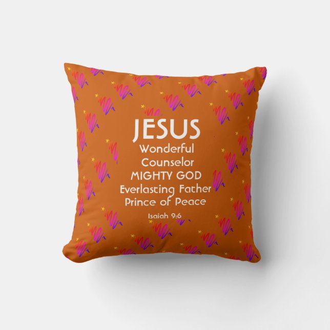 JESUS Christian Scripture Isaiah 9:6 ORANGE Throw Pillow (Front)