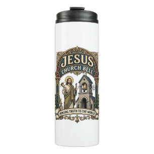 Jesus Church Bell Jesus Church Bell Christian Fait Thermal Tumbler
