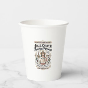 Jesus Church Bulletin Program Jesus Church Bulleti Paper Cups