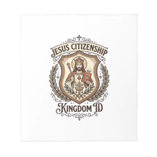 Jesus Citizenship Kingdom ID Jesus Citizenship Kin Notepad